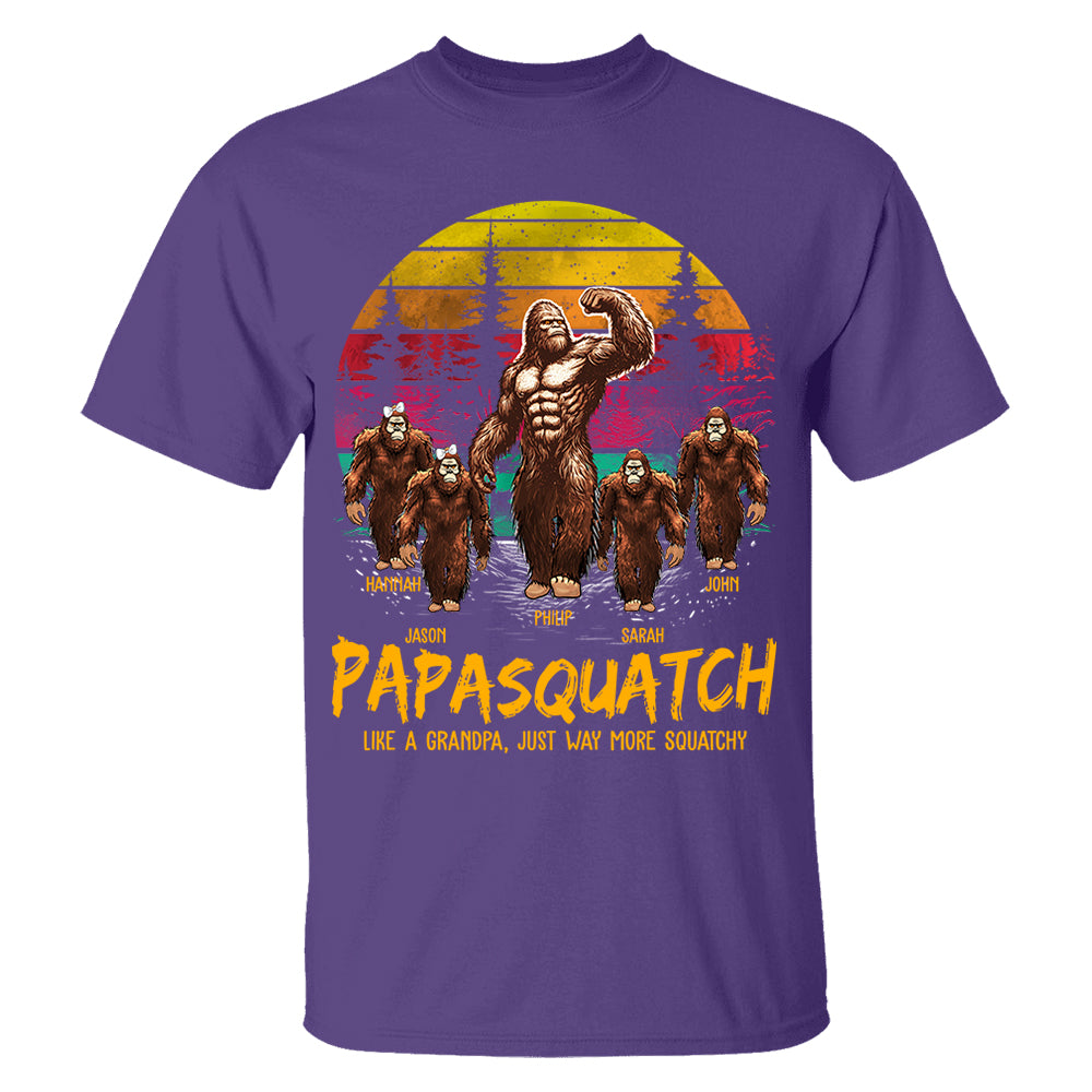 Papasquatch, Like A Grandpa, Just Way More Legendary - Personalized Grandpa Bigfoot Shirt vr2 Nh00