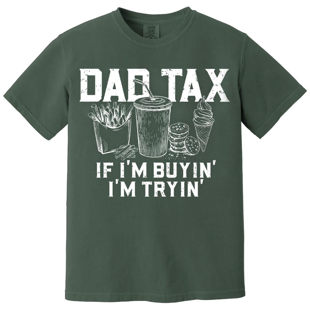 Funny Dad Tax Shirt, Funny Dad Gift for Fathers Day, Dad Birthday Gift Tee, Gift for Husband, Daddy Gift from Kids, Dad Tax T-Shirt