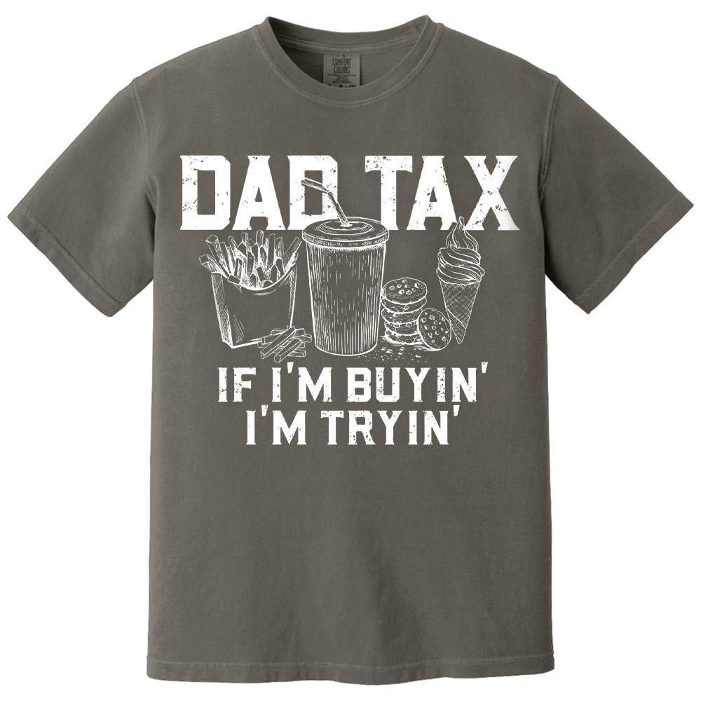 Funny Dad Tax Shirt, Funny Dad Gift for Fathers Day, Dad Birthday Gift Tee, Gift for Husband, Daddy Gift from Kids, Dad Tax T-Shirt