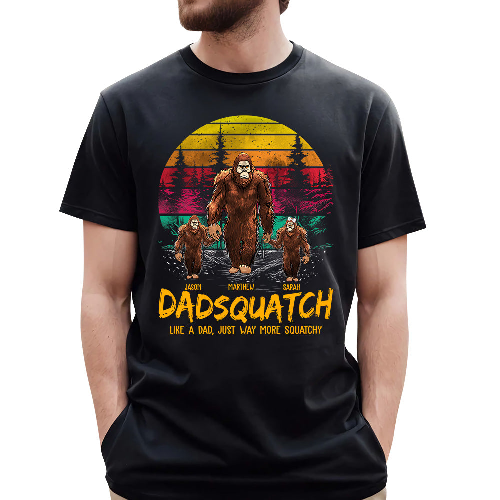 Dadsquatch, Like A Dad, Just Way More Squatchy - Personalized Vintage Shirt
