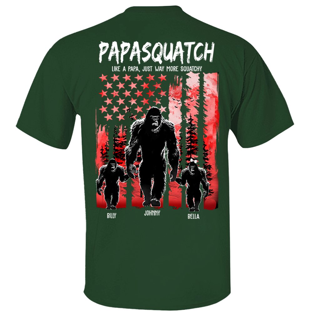 Papasquatch Like A Grandpa Just Way More Squatchy - Personalized Bigfoot Shirt Gift For Dad & Grandpa
