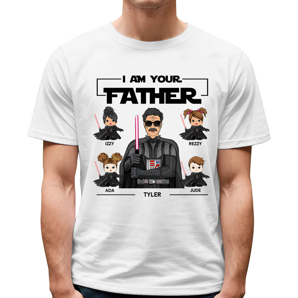 I Am Your Father Personalized Shirt Gift For Dad - Father's Day Gift - Gift For Him