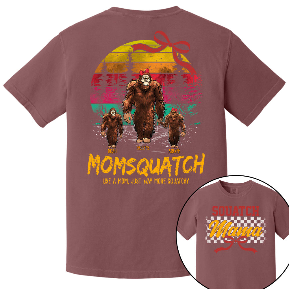 Mamasquatch, Like A Grandma, Just Way More Squatchy - Custom Nickname and Kid - Personalized Vintage Shirt T1807 Pt99