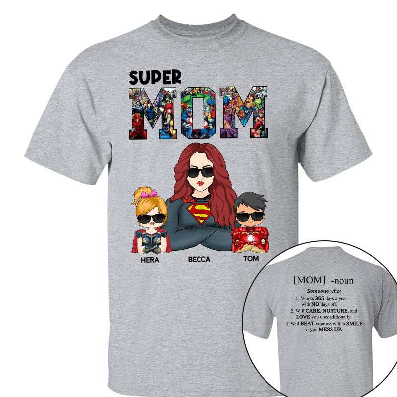 Super Mom Defined - Personalized Shirt For Mom Pt99