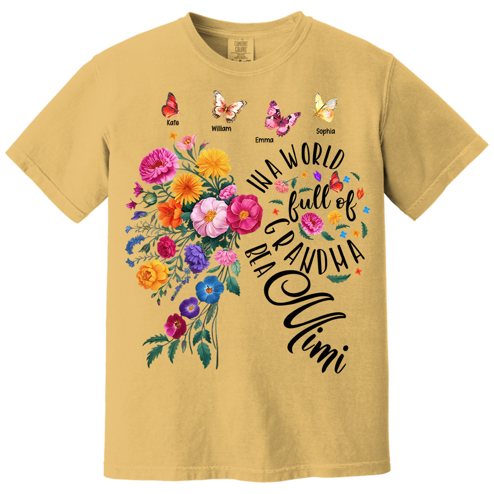 In A World Full Of Grandmas Be A Mimi - Custom Floral Shirt For Grandma NA04 Li29