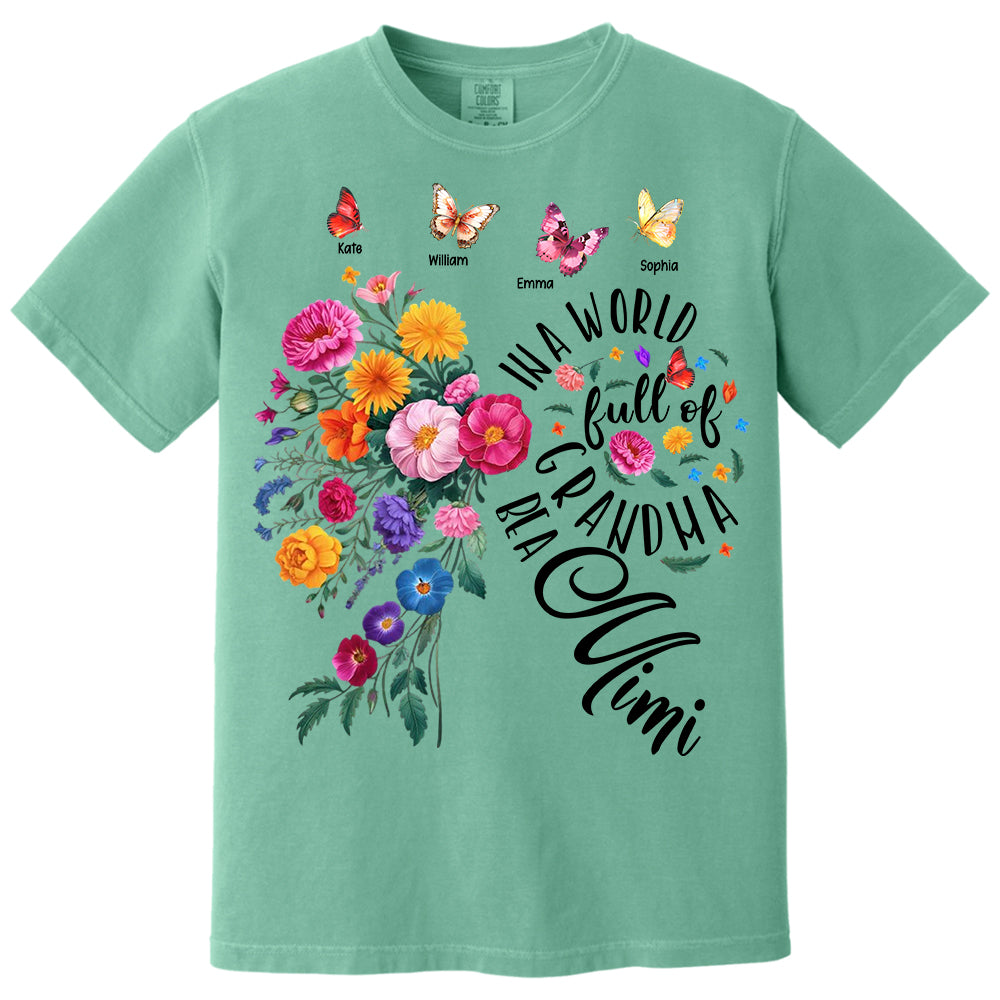 In A World Full Of Grandmas Be A Mimi - Custom Floral Shirt For Grandma NA04 Li29