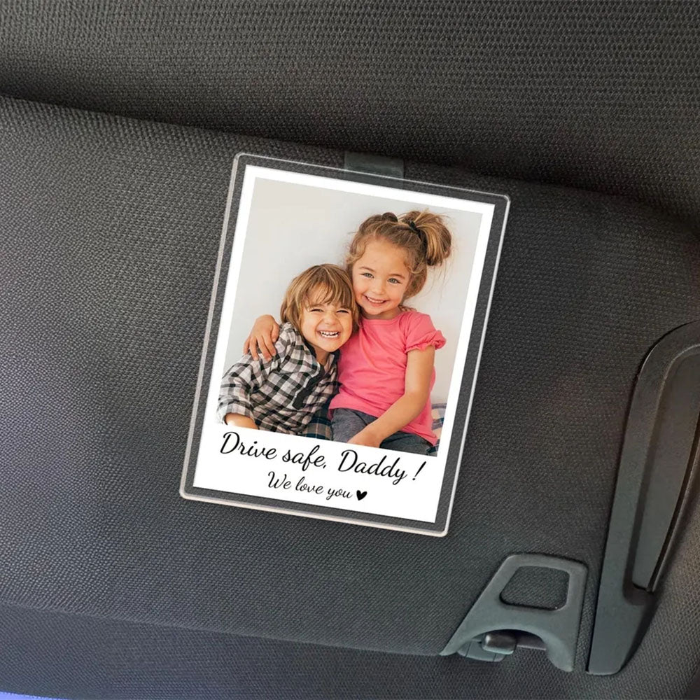 FREE PHOTO Custom Dad Car Visor Clip, Drive Safe Daddy, Fathers Day Gifts for Dad, Dad Gifts from Kids, Husband Gift, Sun Visor Clip Pt99