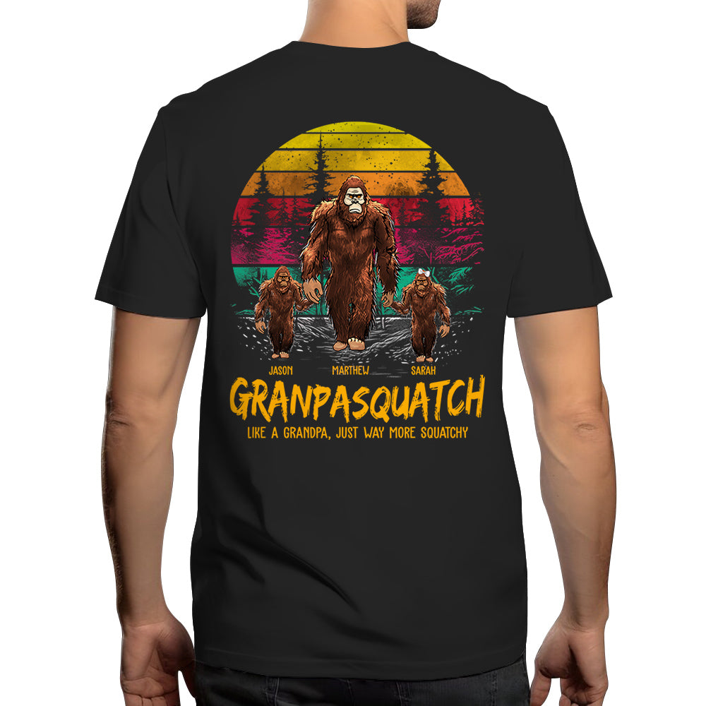 Papasquatch, Like A Grandpa, Just Way More Squatchy - Personalized Vintage Back Printed Shirt Tu20