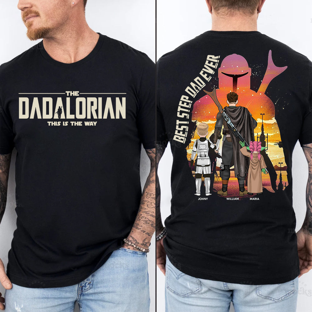 Best Step Dad Ever - The Dadalorian Personalized Shirt Gift For Dad - Custom Father's Day Gift