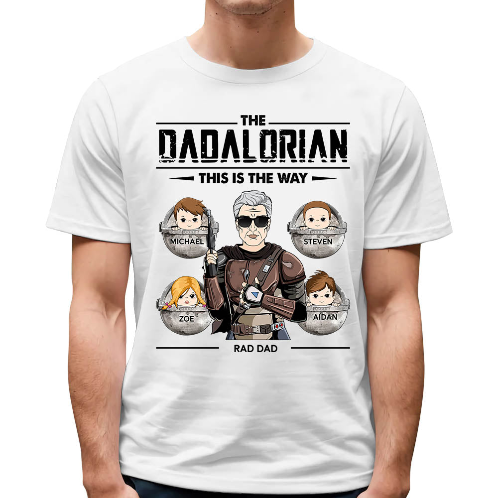 The Dadalorian This Is The Way Personalized Shirt | Best Father's Day Gift for Dad and Papa