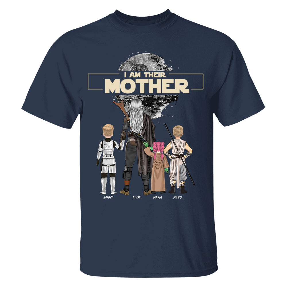 Strongest Mom In The Outer Rim - Personalized I Am Their Mother Shirt For Mom Nh00