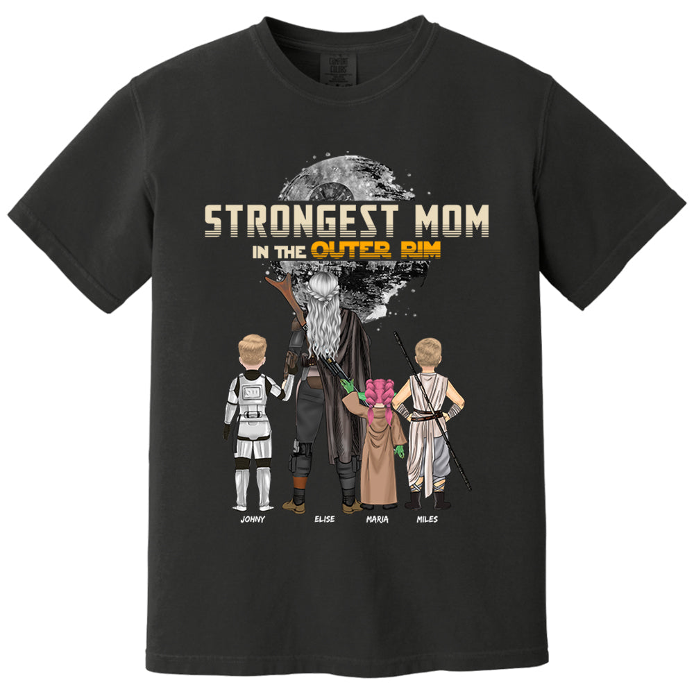 Strongest Mom In The Outer Rim - Personalized Shirt For Mom Nh00
