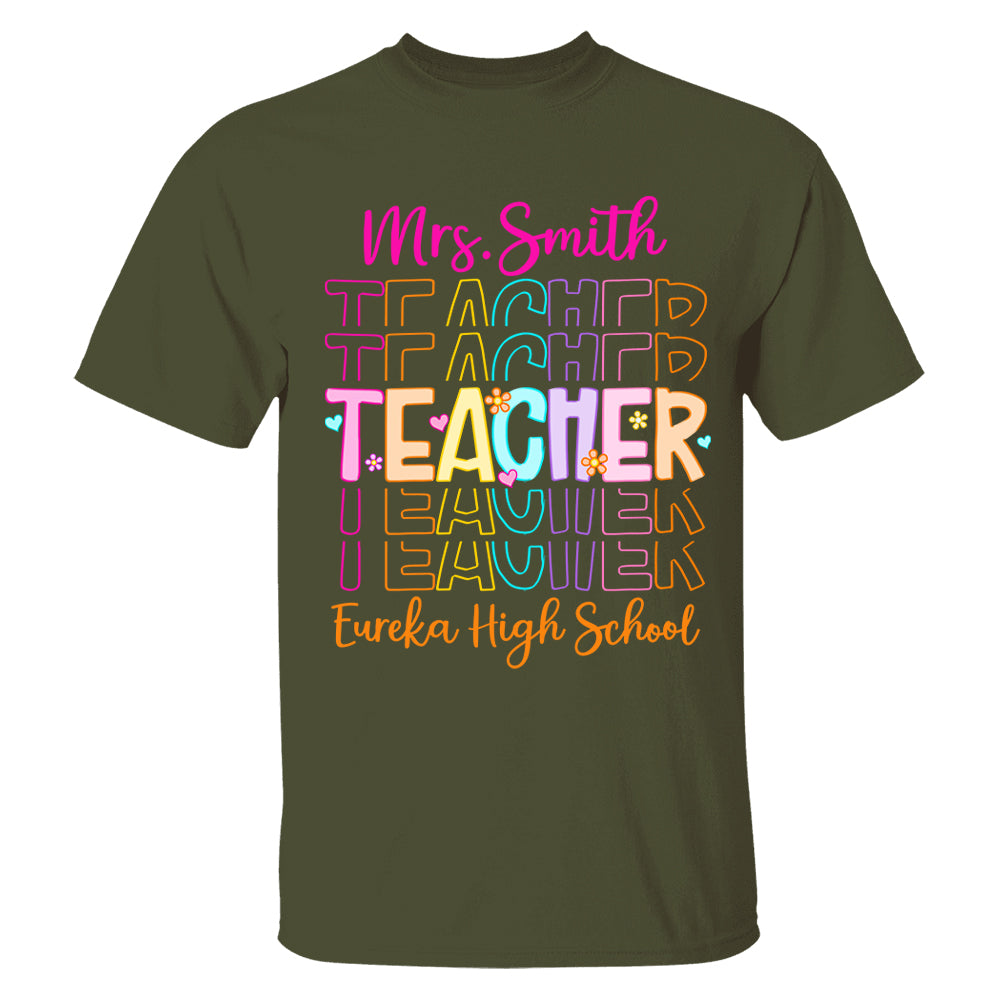 Teacher Back To School Shirt - Personalized School Spirit Gift - Custom Name And School NA04 Tu20