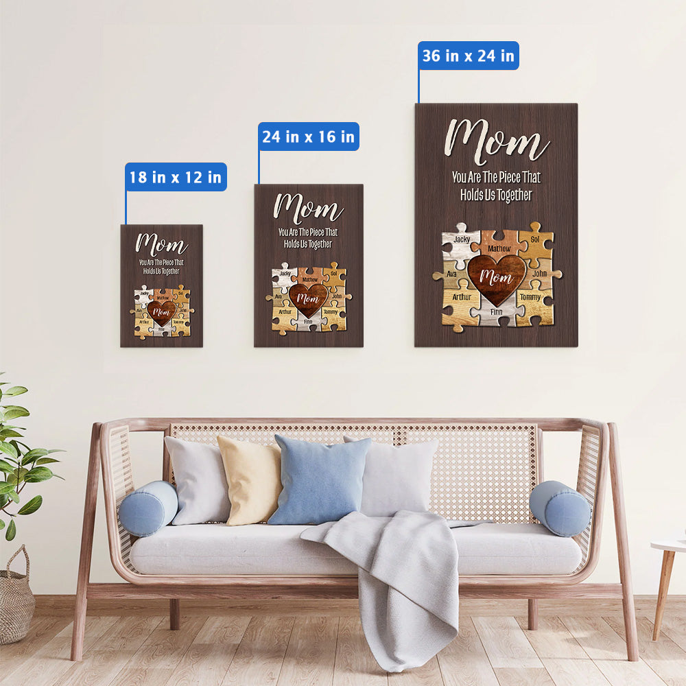 Puzzle Canvas Mom You Are The Piece That Holds Us Together - Personalized Canvas Gift For Mom Tu20