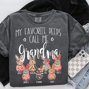My Favorite Peeps Call Me Grandma - Personalized Shirt For Nana Mimi Gigi - Flower Bunny Shirt Custom Name Kids NA04 Tm01