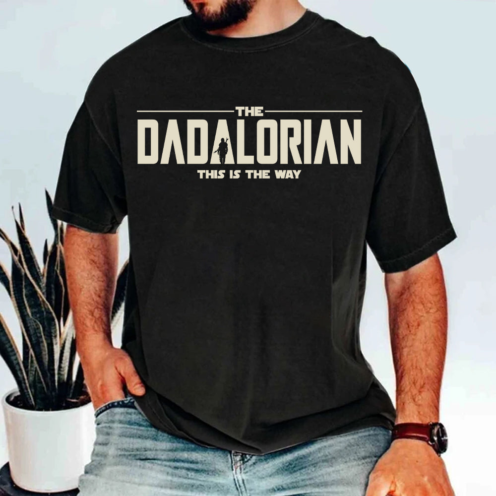Dadalorian Shirt, Best Dad Ever, Father's Day Shirt, Gift For Dad