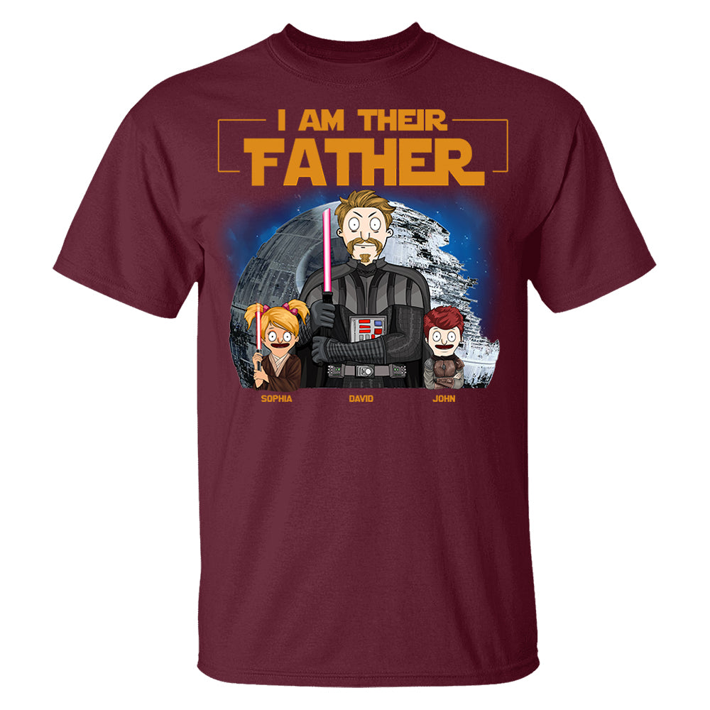 I Am Their Father Custom Shirt For Dad - Personalized Father's Day Gift New 2025 vr2 Pt99