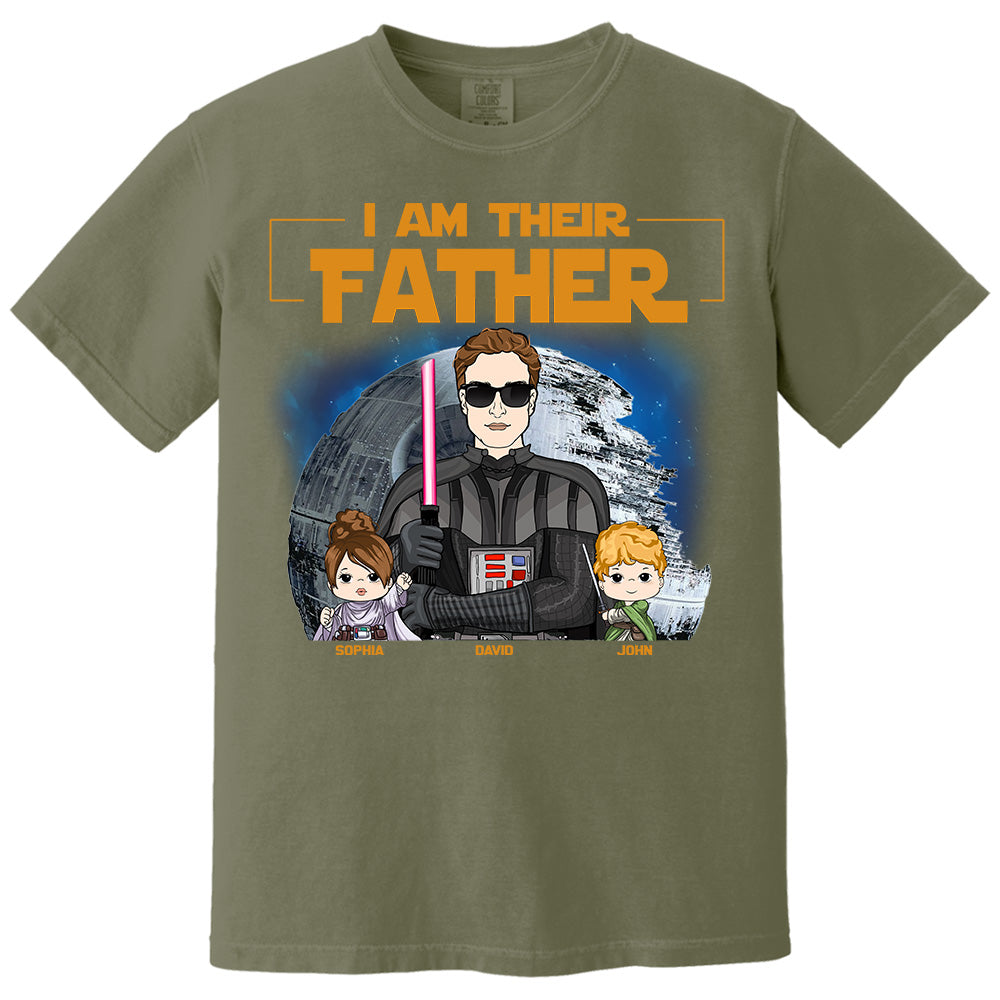 I Am Their Father Custom Shirt For Dad - Personalized Father's Day Gift New 2025 Vr4 Pt99