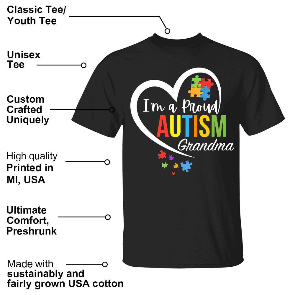 Im A Proud Grandma Love Heart Autism Awareness Puzzle Autism - Personalized Shirts Tu20