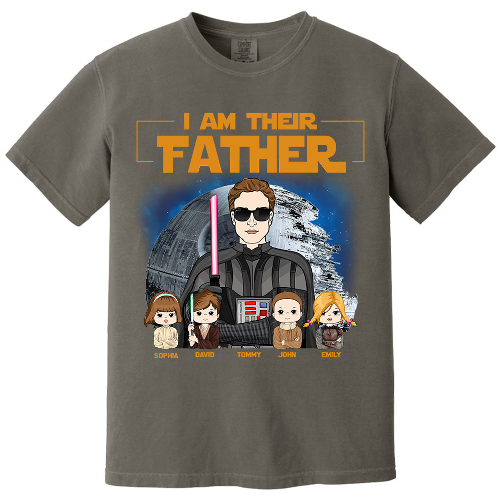 I Am Their Father Custom Shirt For Dad - Father's Day Gift New 2025 Pt99