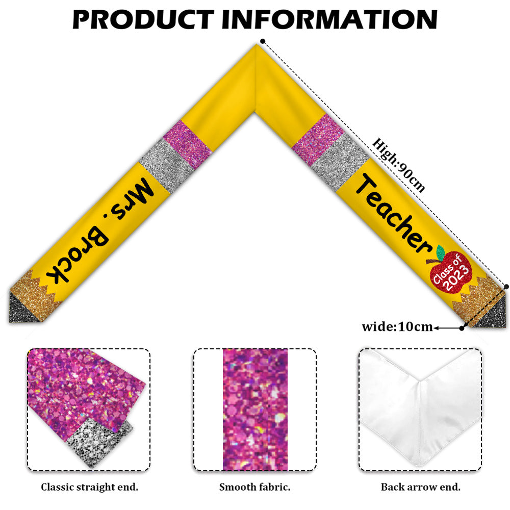 Class of 2023 Teacher Pencil Graduation Stole Best Gift For Teacher Graduation's Day Personalized Graduation Stole H2511 trna
