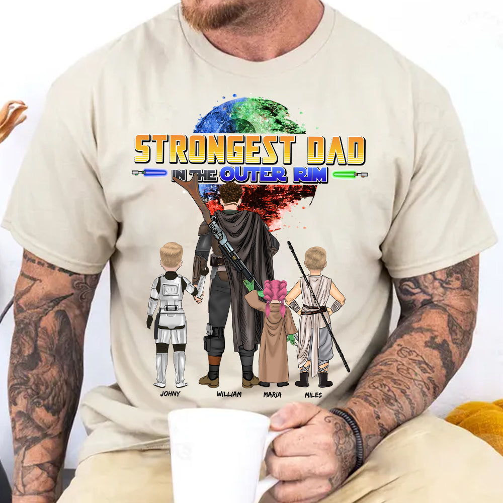 Strongest Dad In The Outer Rim - Personalized Shirt For Dad Vr2 Nh00