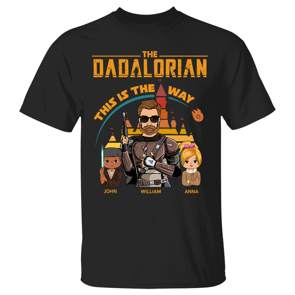 This Is The Way - Personalized Shirt For Dad Mom Custom Nickname With Kids Gift Nh00
