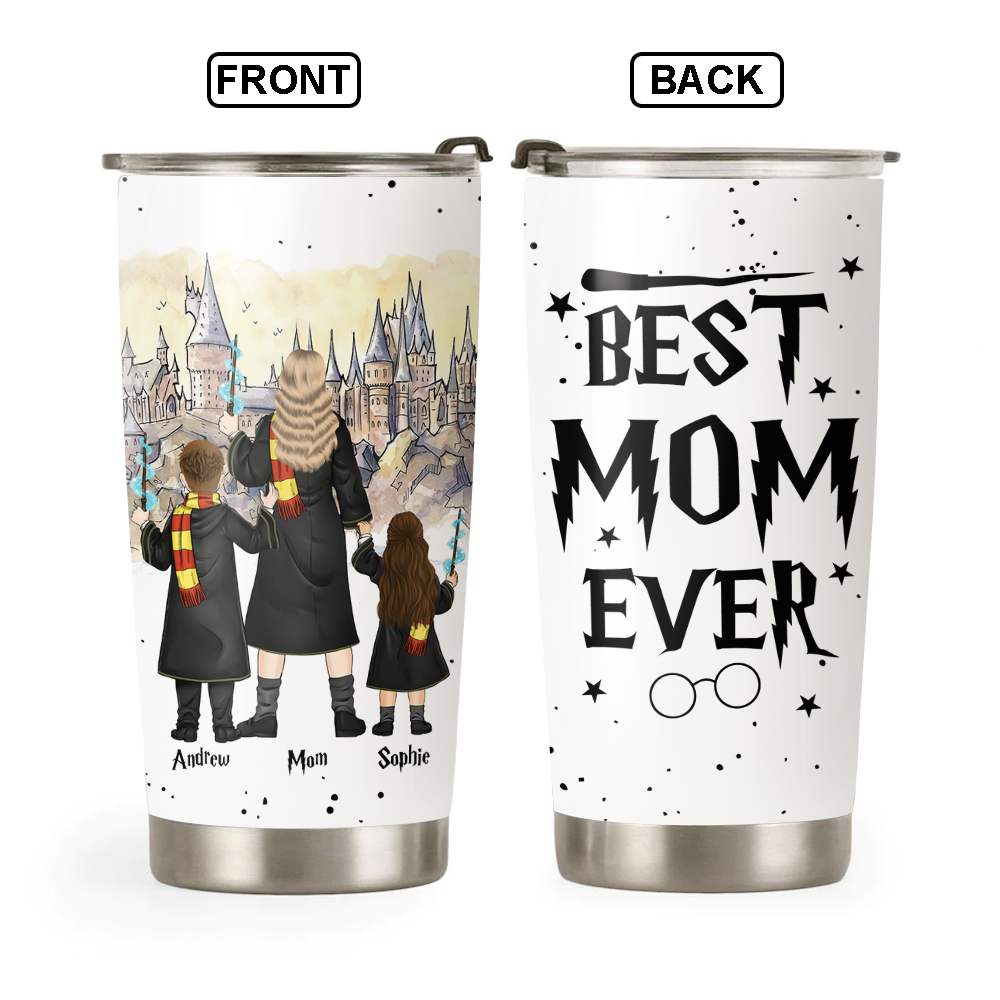 Best Mom Ever - Personalized Tumbler 20oz For Mom Tu24
