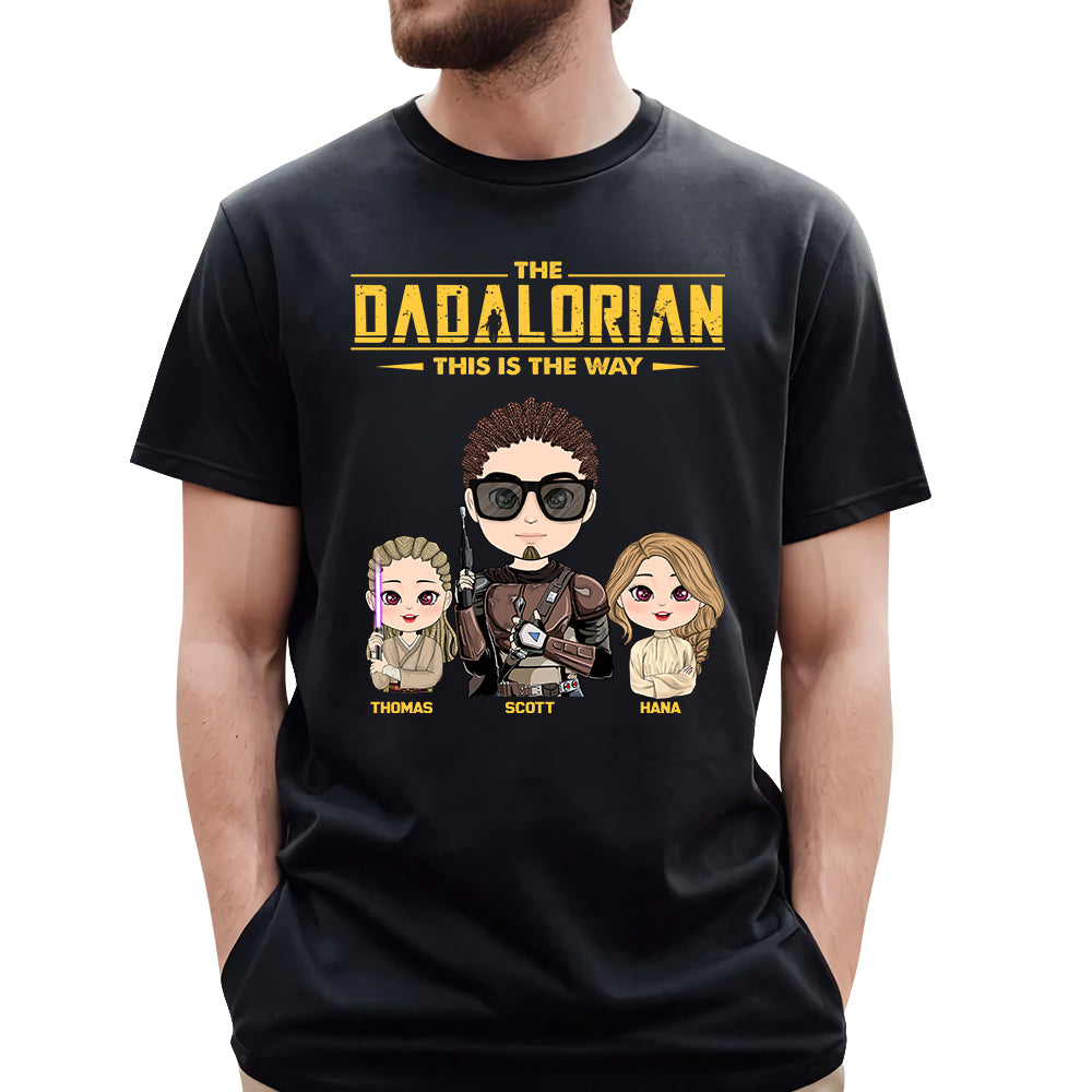 The Dadalorian This Is The Way Personalized Shirt Gift For Dad - Father's Day Gift - Birthday Gift For Him