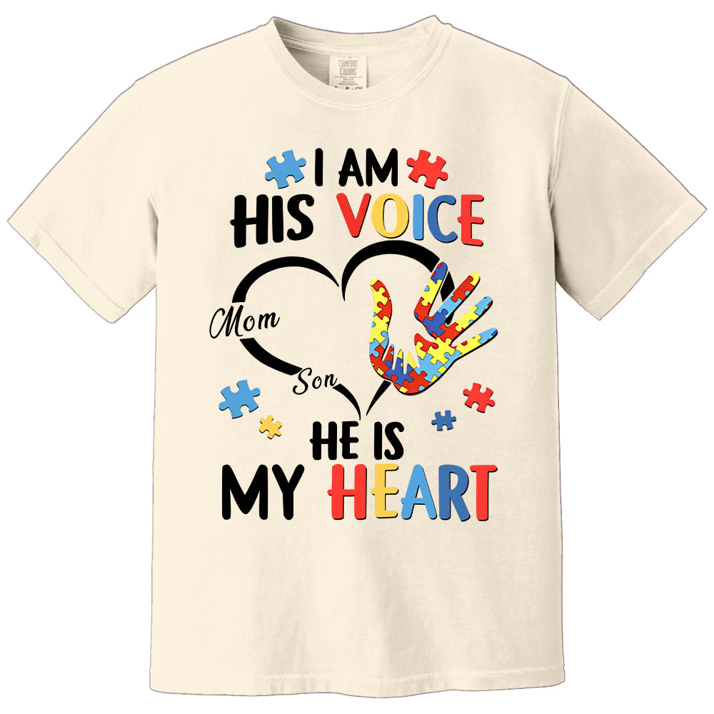 I Am His Voice He Is My Heart Autism Awareness - Personalized Shirts Hv01