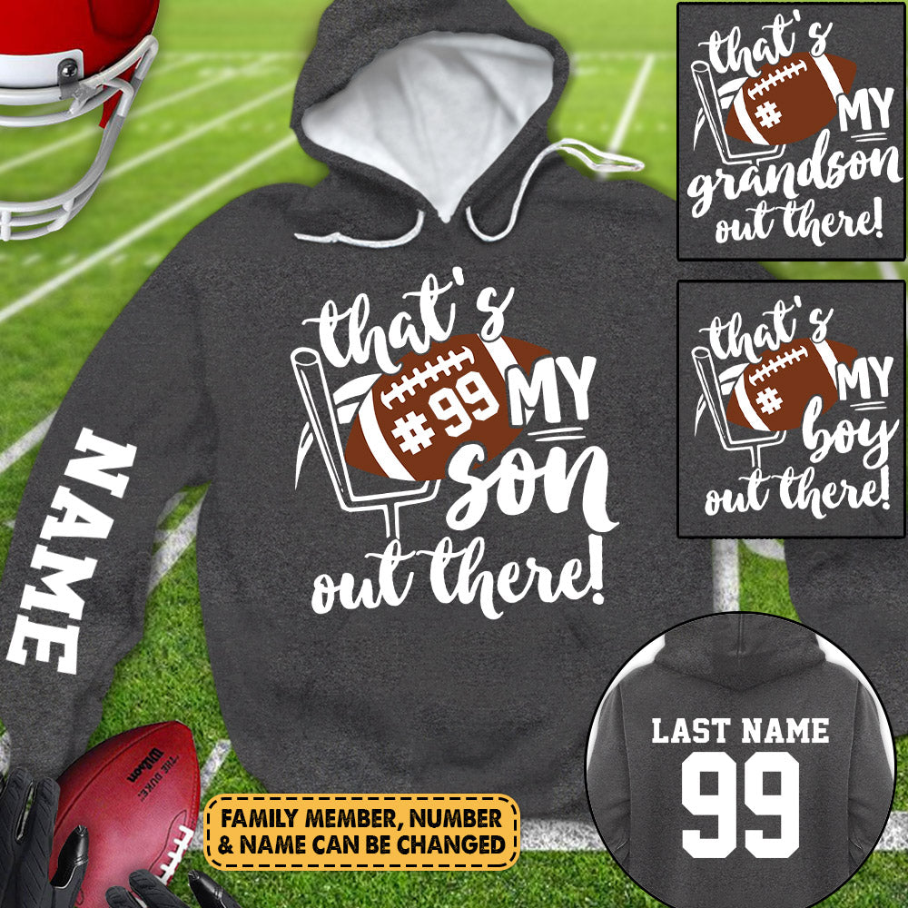 Personalized Shirt That's My Son Out There All Over Print Shirt For Football Mom Dad Football Family Game Day Shirt H2511 Ha96