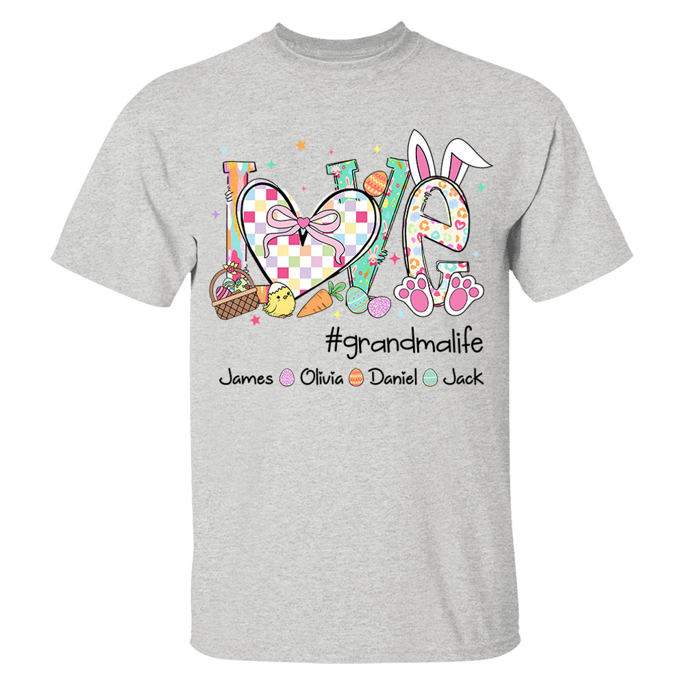 Love Grandmalife Easter Gift For Family, Custom Grandma And Grandkids T-Shirt T1807 VH01