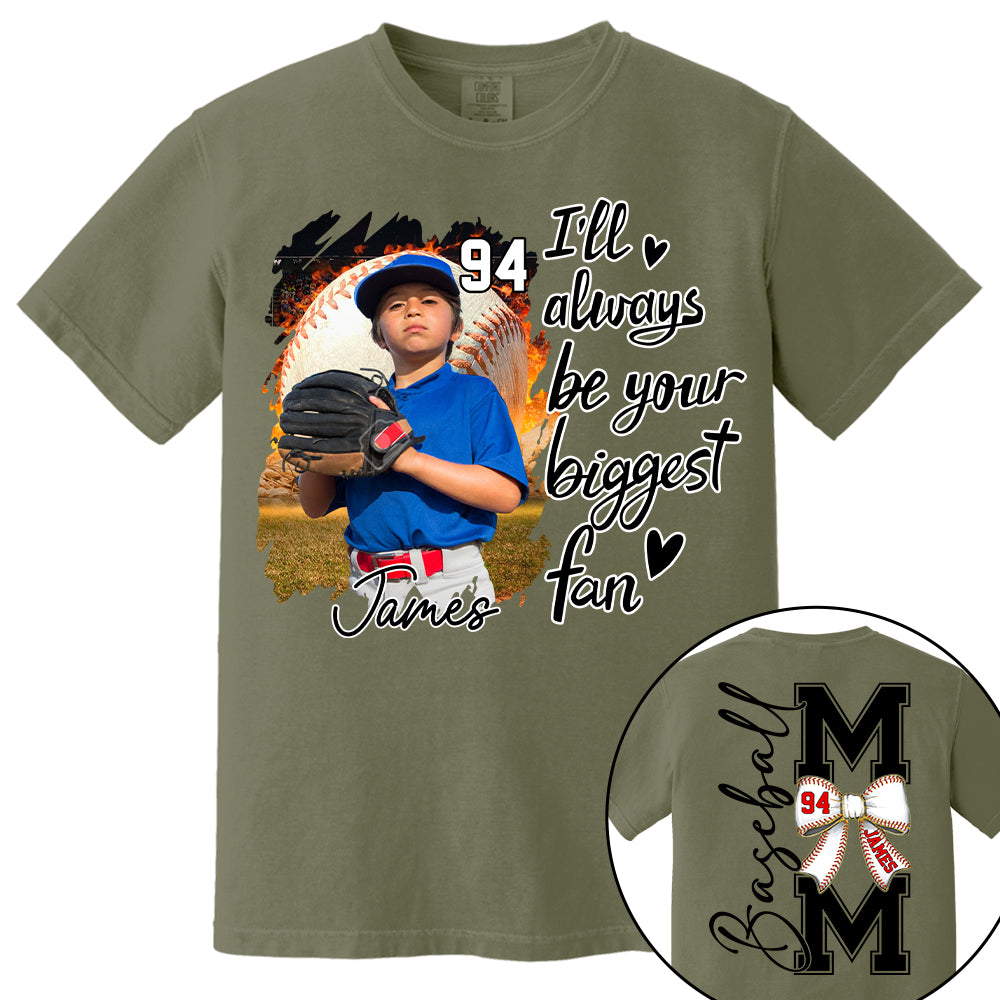 Baseball Mom, I'll Be Your Biggest Fan - Personalize Baseball Shirt Gift for Baseball Mom Tu24
