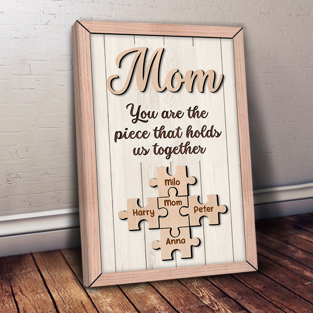 Puzzle Canvas Mom You Are The Piece That Holds Us Together Personalized Canvas Gift For Mother Grandma Do98