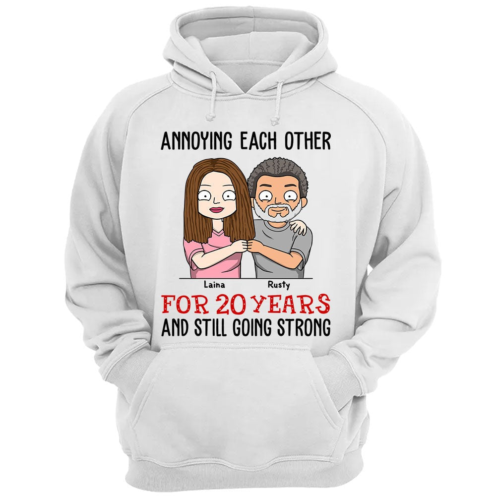 Annoying Each Other For Years And Still Going Strong Personalized Shirt Gift For Couple - Wedding Anniversary Gift