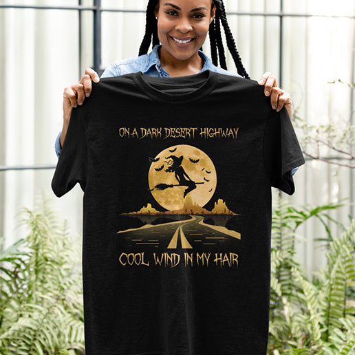 On A Dark Desert Highway Cool Wind In My Hair Road And Moon Shirts