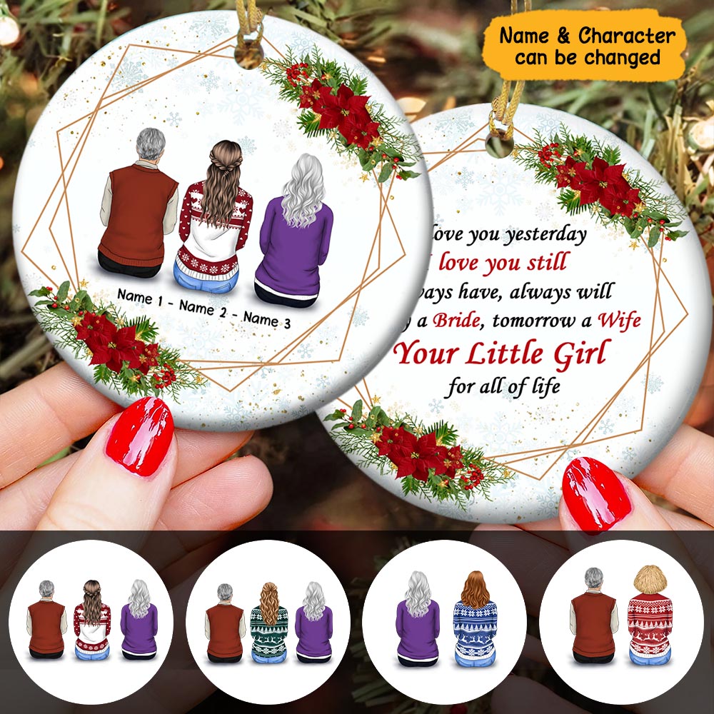 I Love You Yesterday I Love You Still, Christmas Gift, Personalized Two-Sided Ornament For Your Beloved Dad & Mom, Name & Character Can Be Changed