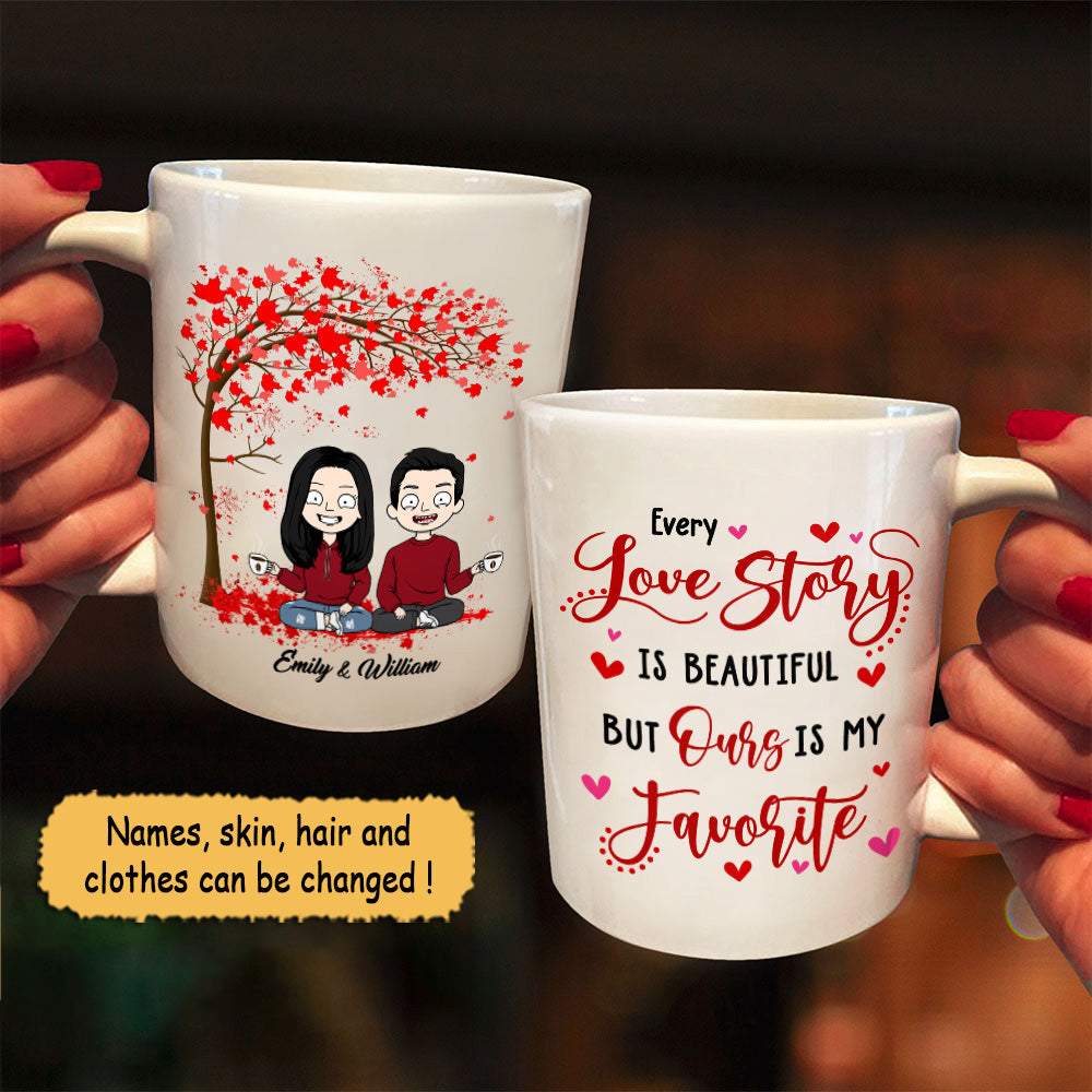 Personalized Mug For Couples, Every Love Story Is Beauty But Ours Is My Favorite, Names & Characters Can Be Changed