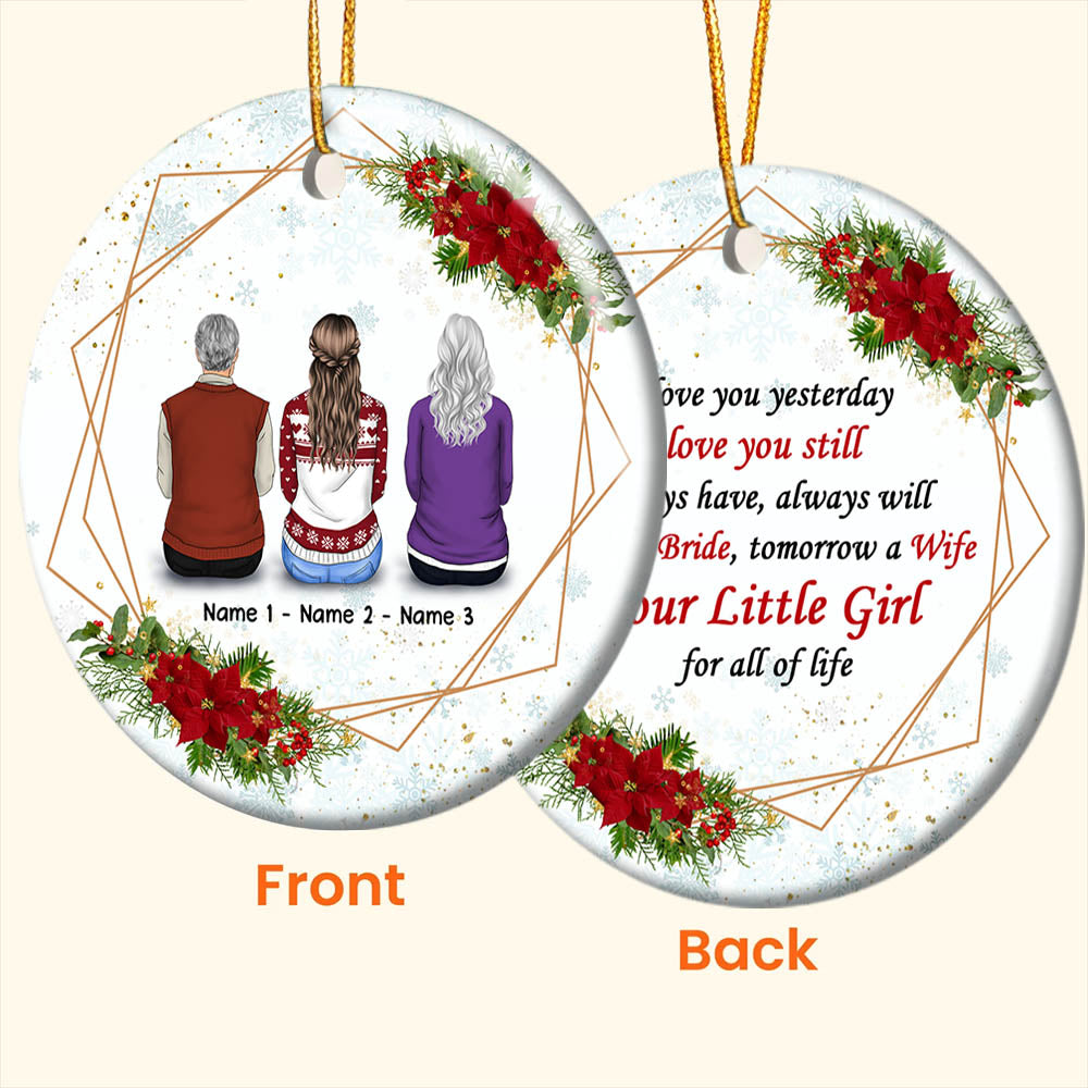 I Love You Yesterday I Love You Still, Christmas Gift, Personalized Two-Sided Ornament For Your Beloved Dad & Mom, Name & Character Can Be Changed