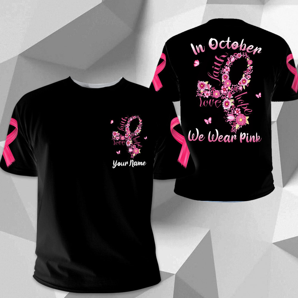 In October We Wear Pink, All Over Print Shirts For Breast Cancer Awareness, Ribbon & Flowers Art Print, Name Can Be Changed