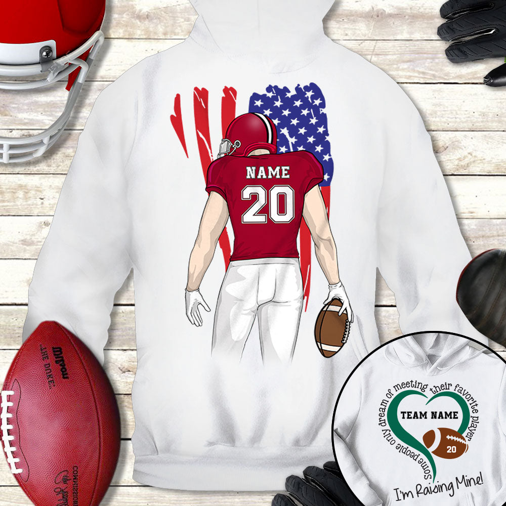 Some People Dream Of Meeting Favorite Player I'm Raising Mine Personalized Shirts TRNA