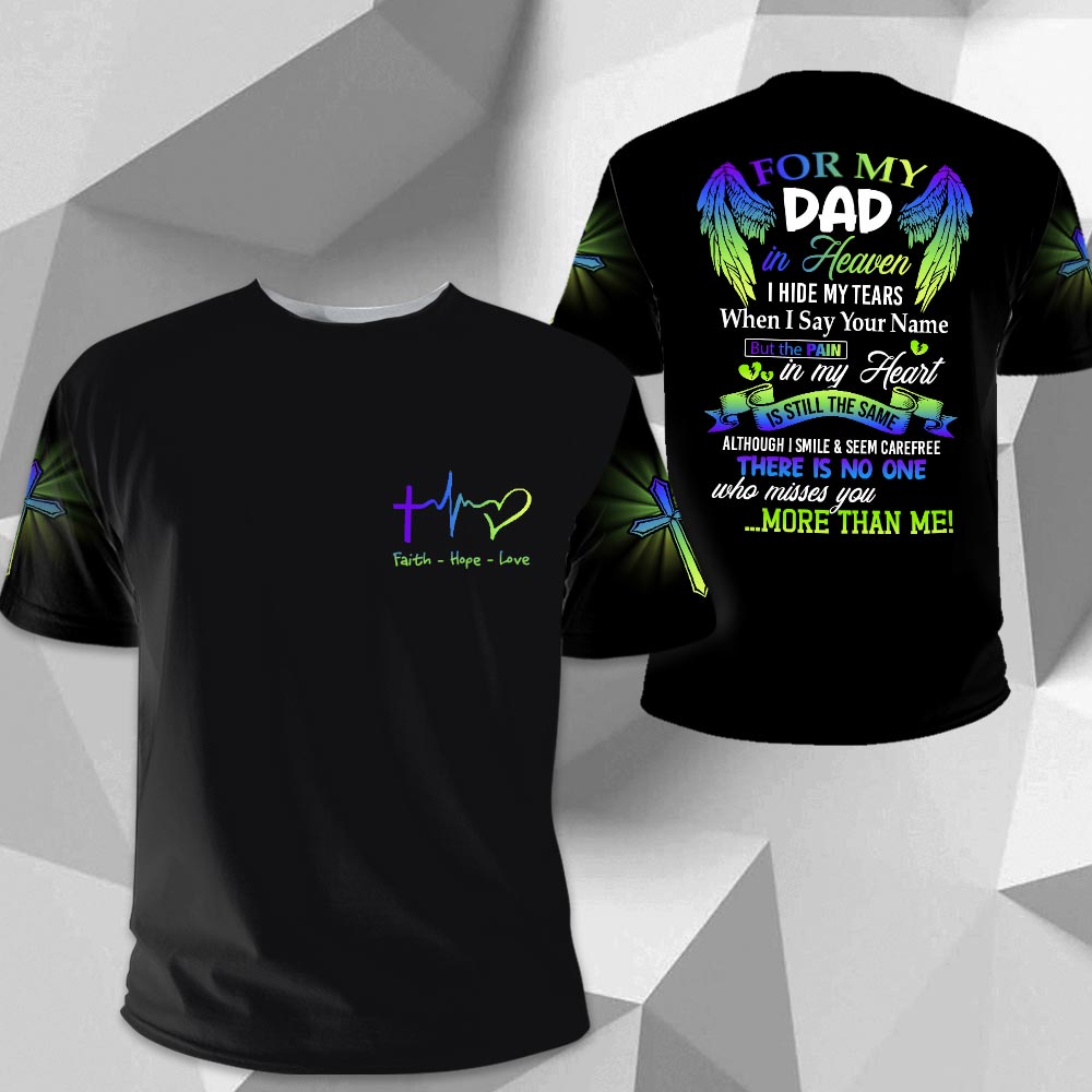 For My Dad In Heaven, Memorial Shirt Gift, All Over Print , Name Can Be Changed