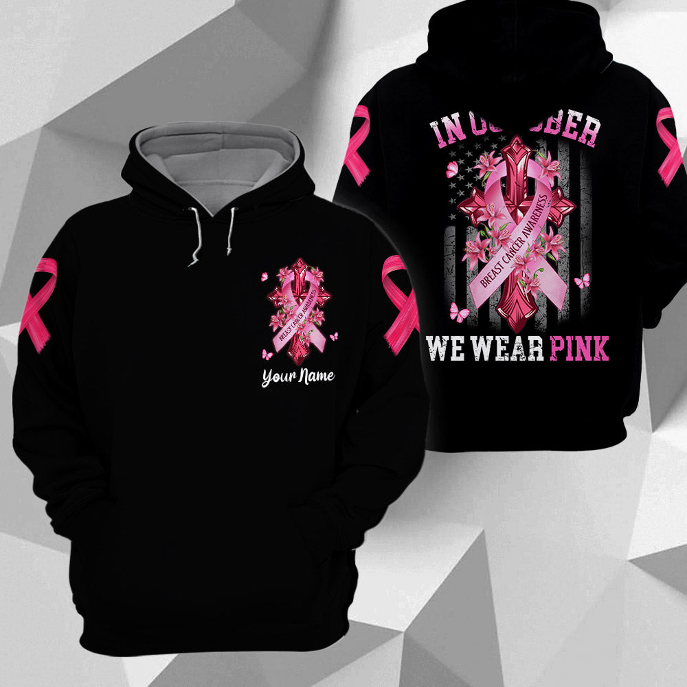In October We Wear Pink All Over Print, Shirts For Helping Raise Awareness Of Breast Cancer, Cross & Flag Art Print, Name Can Be Changed