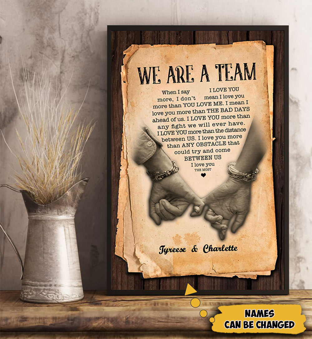 Personalized We Are A Team Hand Poster Gift For Husband From Wife When I Say I Love You