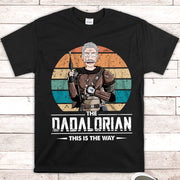 Dadalorian Personalized Shirt For Dad, Daddy Shirt Vr2
