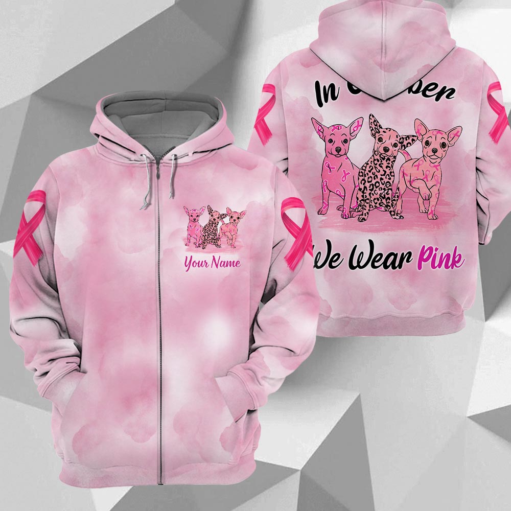 Chihuahua Vr2, In October We Wear Pink, Breast Cancer Awareness Personalized All Over Print Shirt