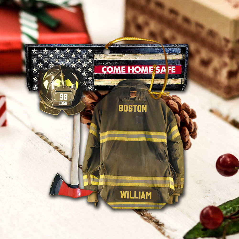 Come Home Safe, Firefighter Armor Custom Cut Shaped Acrylic Ornament Two Sides Print, Made By Acrylic And The 2 Sides Are The Same