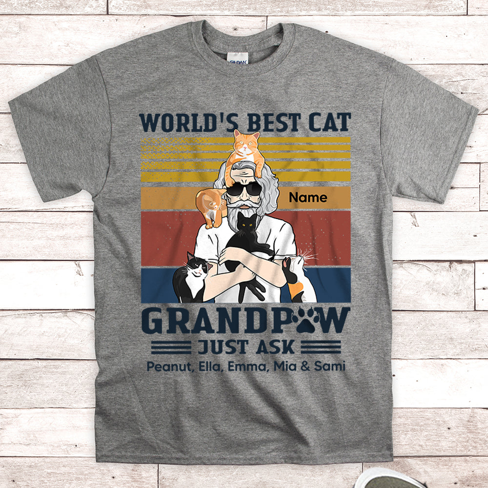 Personalized Man With Cat, World's Best Cat Grandpaw Just Ask..., Father's Day Shirts, Gift For Cat Lovers