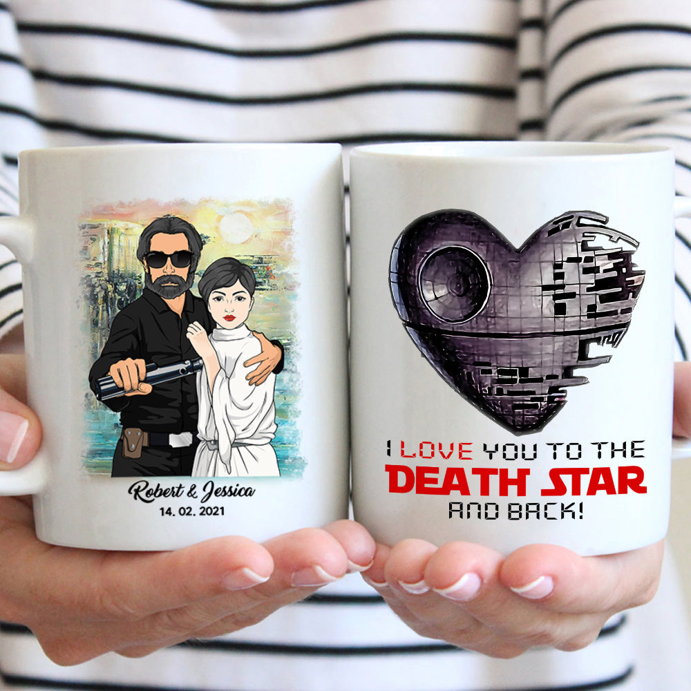 I Love You To The Death Star And Back, Personalized Mug For Couples, Name, Date & Character Can Be Changed