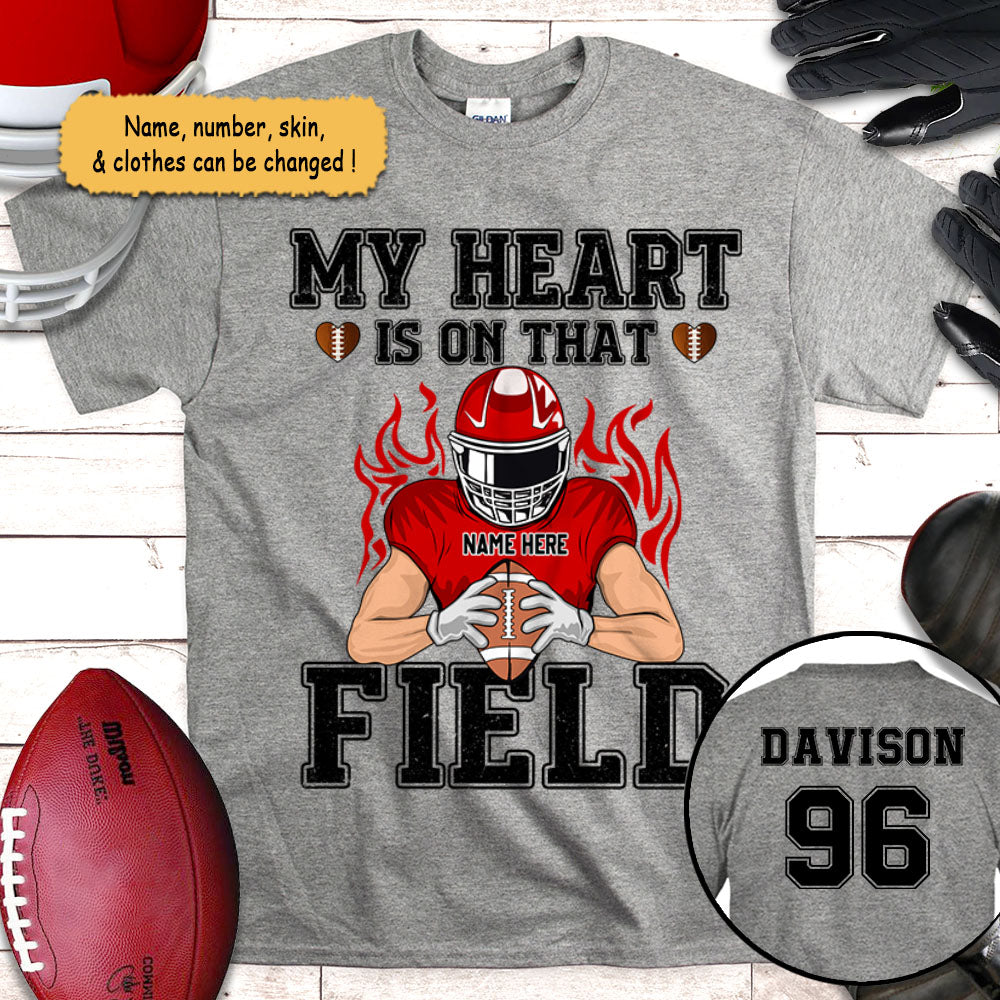 My Heart Is On That Field American Football Player Personalized Shirts